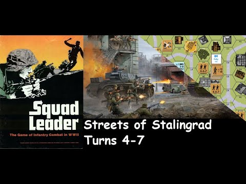 Squad Leader: Scenario Streets of Stalingrad playthrough (turns 4-7) 