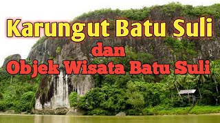 Download lagu Karungut Batu Suli dan Objek Wisata Batu Suli Khas Suku Dayak Kalimantan Tengah mp3