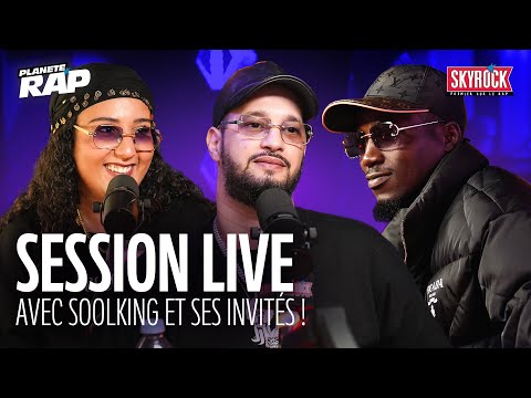 SESSION LIVE avec Soolking, Parazar, BatBat & Sadame ! #PlanèteRap