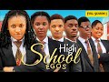 HIGH SCHOOL EGOS FULL SEASON 1 HIGH SCHOOL SERIES NOLLYWOOD DRAMA