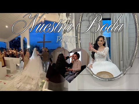 NUESTRA BODA 💒🙌🏻🥰  Our Wedding💘♥️    PARTE 1 #wedding2025#blessed#newlyweds#love#bridesmaids