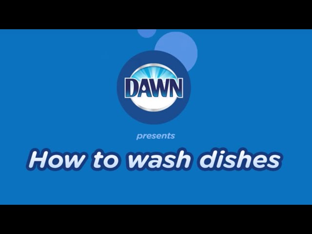 How To Hand Wash Dishes Perfectly Every Time Dawn