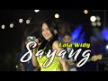 SAYANG Aku Kecapean Seharian Cari Uang LALA WIDY Official Music Video Dangdut Koplo