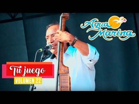 Agua Marina - Tu Juego (En Vivo)
