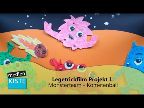Legetrickfilm Projekt 1: Monsterteam - Kometenball