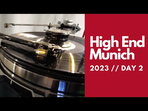 Michael Fremer's Day 2!  | High End Munich 2023