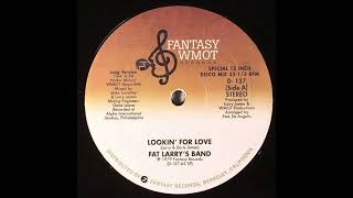 Fat Larry&#39;s Band - Lookin&#39; For Love