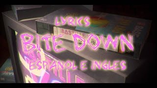 Bastille-Bite Down Lyrics (español e inglés)