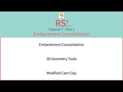 RS3 Tutorial 7 - Embankment Consolidation Part 1