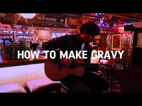 How To Make Gravy - Morgan Evans
