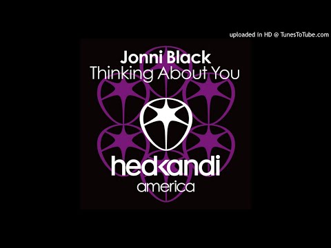 Jonni Black featuring NJ - Thinking About You (Original Mix)