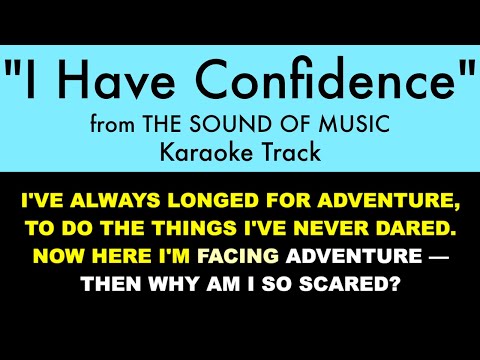 "I Have Confidence" from The Sound of Music - Karaoke Track with Lyrics