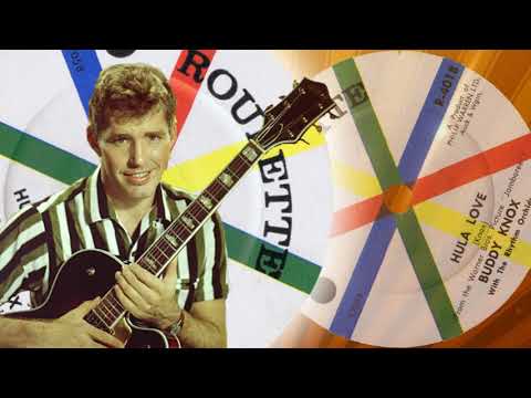 Buddy Knox  -  Hula Love