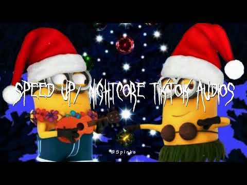 Speed up/nightcore tiktok audios part375 ♡