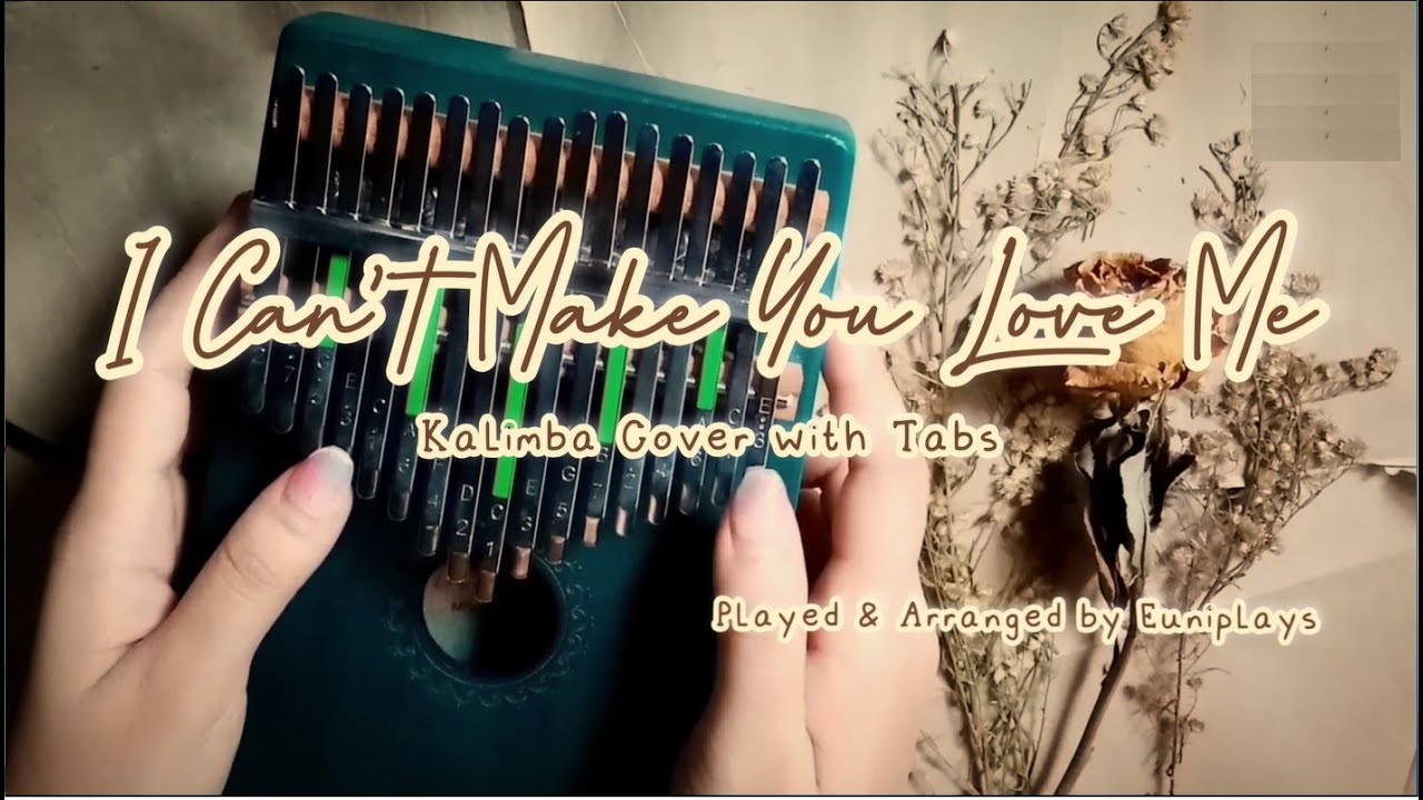 I Can't Make You Love Me by Bonnie Raitt | Kalimba Cover with Tabs and Lyrics