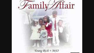 MSO &amp; Young Rich Family Affair Sampler