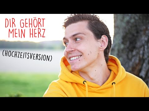 DIR GEHÖRT MEIN HERZ (HOCHZEITSVERSION) by Voyce