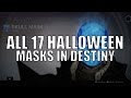 Destiny - All 17 Halloween Masks Available + List ...