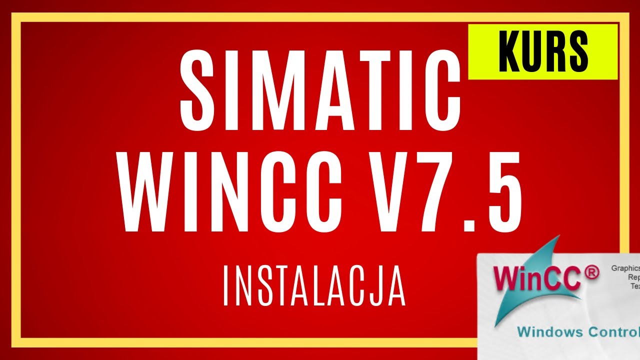 WinCC V7/V8 instalacja krok po kroku - wymagania i pobieranie