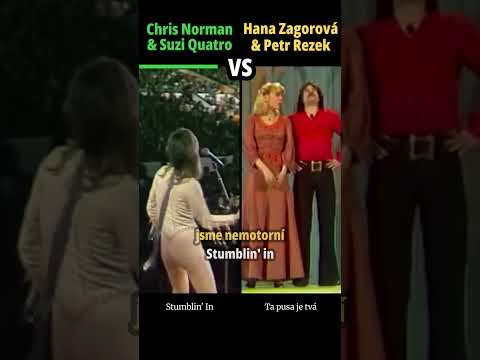 CHRIS NORMAN a SUZI QUATRO vs HANA ZAGOROVÁ a PETR REZEK - Ta pusa je tvá (Stumblin' In) #hudba