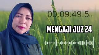 Download lagu Mengaji Juz 24 mp3