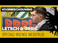VOORBESCHOUWING | ?? Weense wedstrijd in vele opzichten speciaal voor Letsch en Grbić