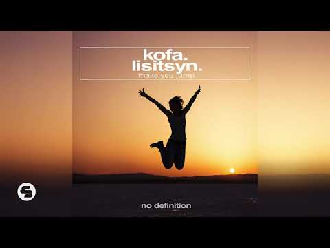 KOFA & Lisitsyn - Make You Jump