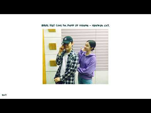 180602 KBS Cool FM Pump UP Volume - Hyunkyu Cut