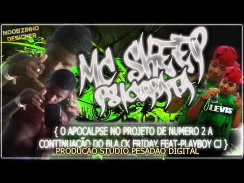 SKEEP DO CURADO - O APOCALIPSE NO PROJETO DE N 2 A CONTINUAÇÃO - PART . MC PLAY BOY DNC