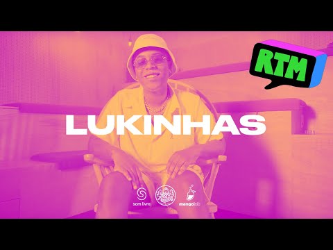 MangoLab & Som Livre Apresentam: LUKINHAS