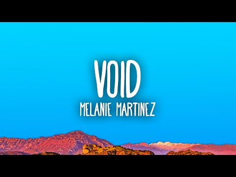 Melanie Martinez - VOID