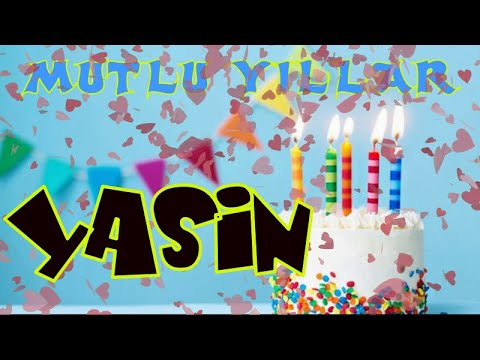 Mutlu yıllar iyi ki doğdun Yasin | Happy birthday to you | İsminize özel doğum günü şarkısı