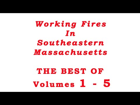 The Best Of 1- 5 of Working Fires in Southeastern Massachusetts