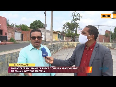 Moradores reclamam de praça e quadra abandonadas na zona sudeste de Teresina 21 10 2021