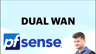 pfSense Dual WAN config