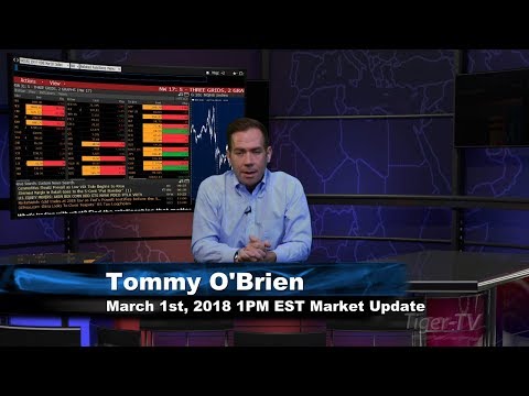 March 1st 1PM EST Market Update with Tommy O'Brien on TFNN