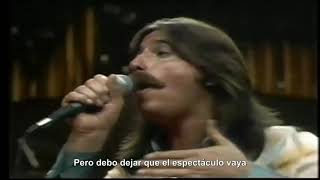 Three Dog Night - The Show Must Go On (Subtitulado)