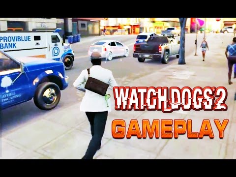 Watch Dogs 2 - NEW 17 minutes GAMEPLAY|Walkthrough
