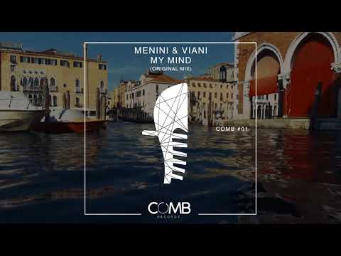 COMB 001 MENINI & VIANI - MY MIND (Original Mix)