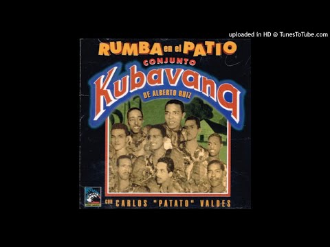 Conjunto Kubavana - Corta El Bonche