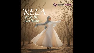 Download lagu Andi Meriem Mattalatta - Rela | Cover by Aida Halim | NEURA VOICES RNS mp3