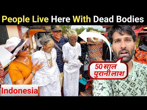 Living 24 Hours with Death Tribe | Toraja, Indonesia |