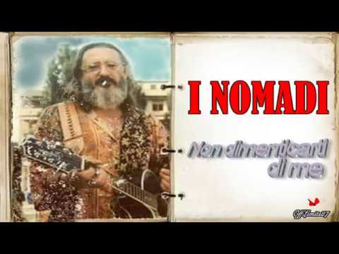 Non dimenticarti di me - Augusto Daolio - I Nomadi