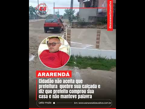 Ararendá-CE: Rogério Santos diz que prefeito não manteve palavra na compra de seu imóvel