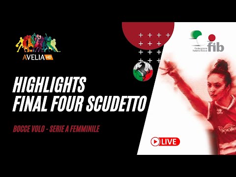 HighLights Final Four Scudetto serie A femminile - Bocce volo