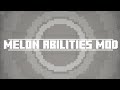 melon abilities mod | #melonplaygroud #melonplaygrond #melonplayground