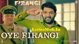 Oye Firangi | Firangi | Kapil Sharma &amp; Ishita Dutta | Sunidhi Chauhan | Jatinder Shah |