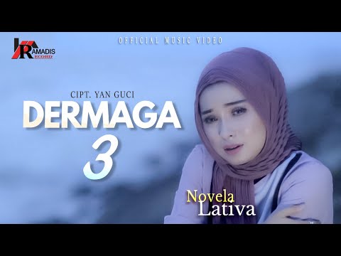 Novela Lativa - Dermaga 3 (Official Music Video) | Lagu Minang Terbaru