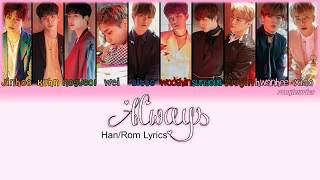 Always (이대로) -  UP10TION (업텐션) (Color Coded Rom/Han Lyrics)