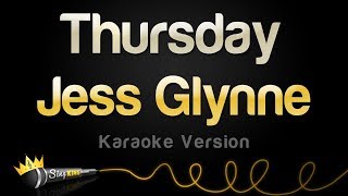 Jess Glynne - Thursday (Karaoke Version)